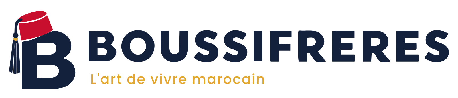 Boussifreres — L'art de vivre marocain